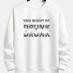 Velira Sweatshirts balta / XS Galbūt esate apsvaigęs spausdinimo laisvo kirpimo džemperis
